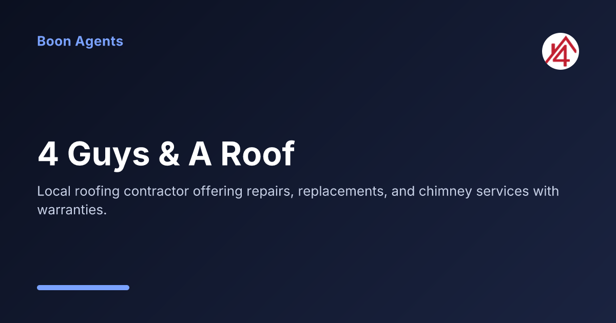 4 Guys & A Roof — company overview