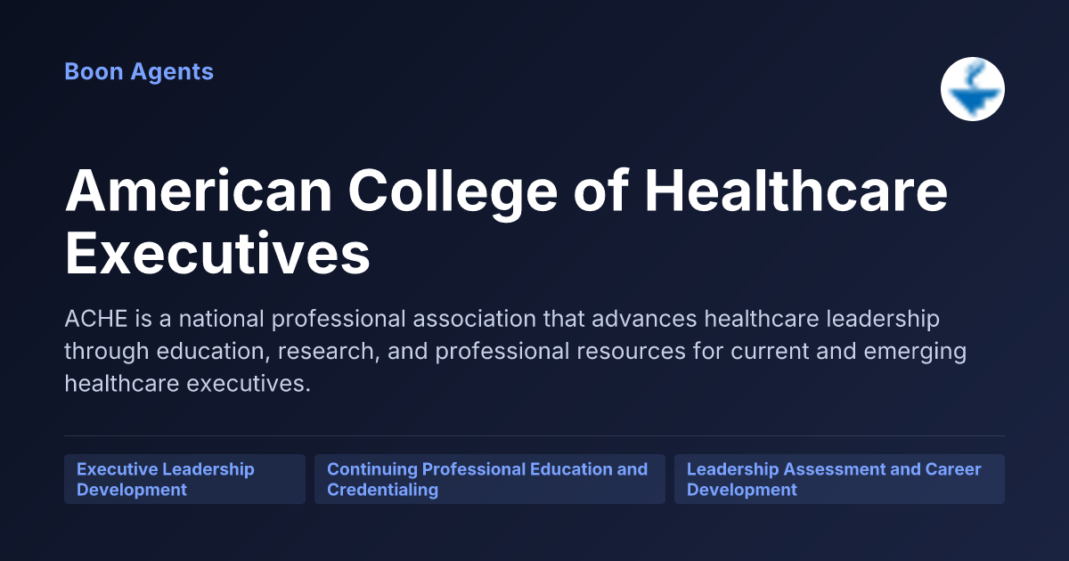 American College of Healthcare Executives — company overview