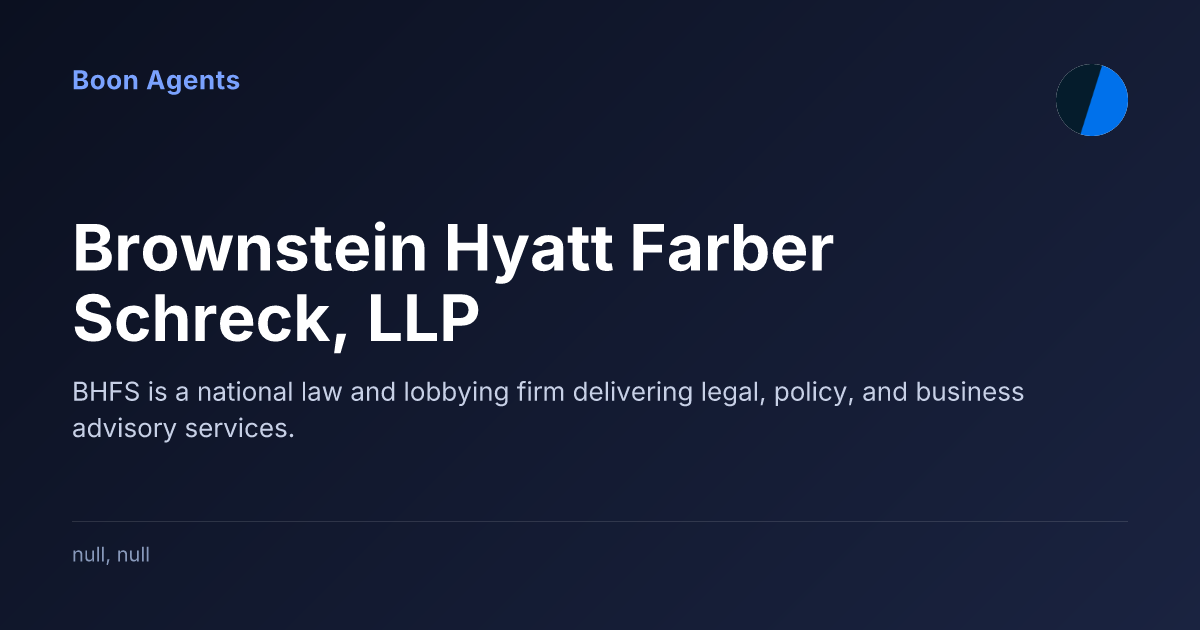 Brownstein Hyatt Farber Schreck, LLP — company overview