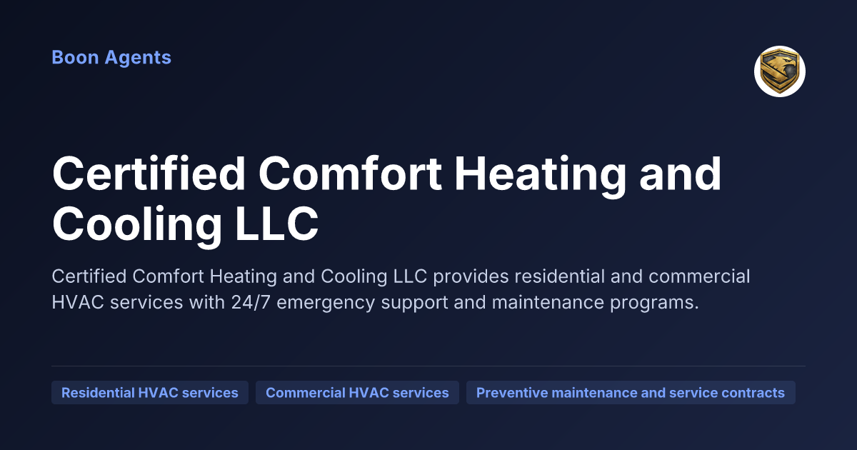 Certified Comfort Heating and Cooling LLC — company overview