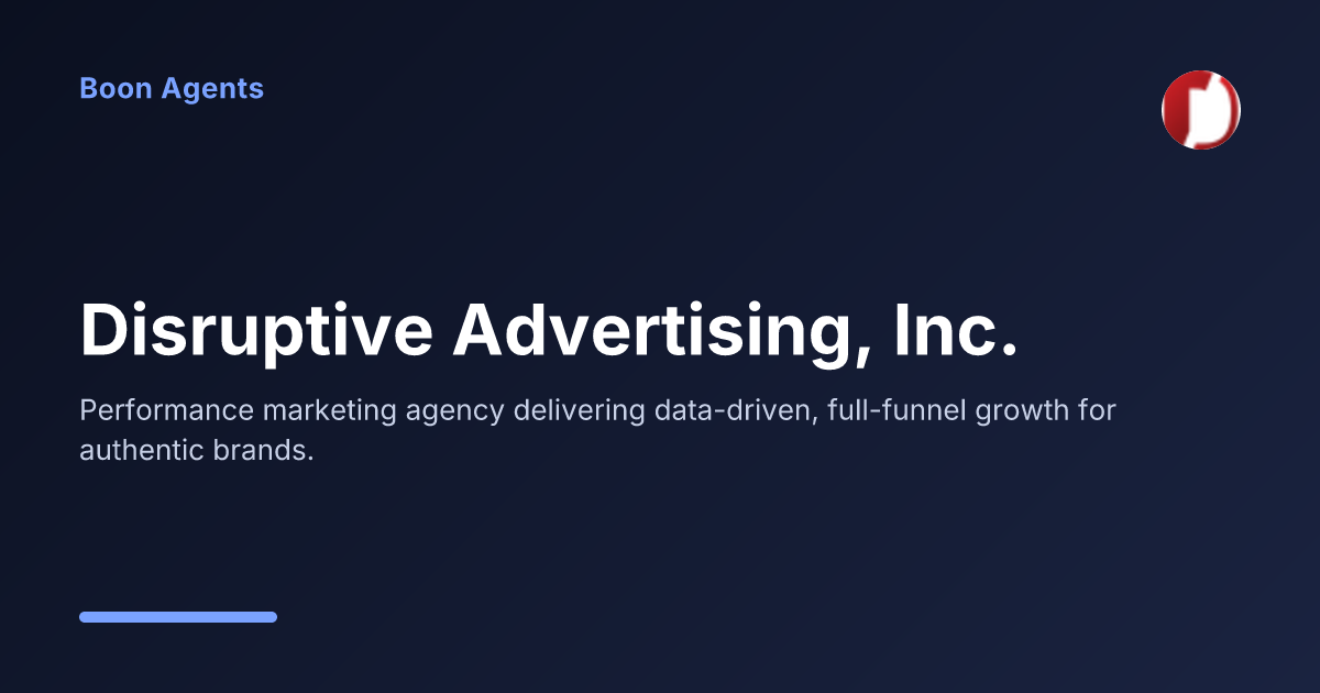 Disruptive Advertising, Inc. — company overview