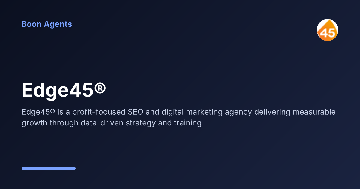 Edge45® — company overview