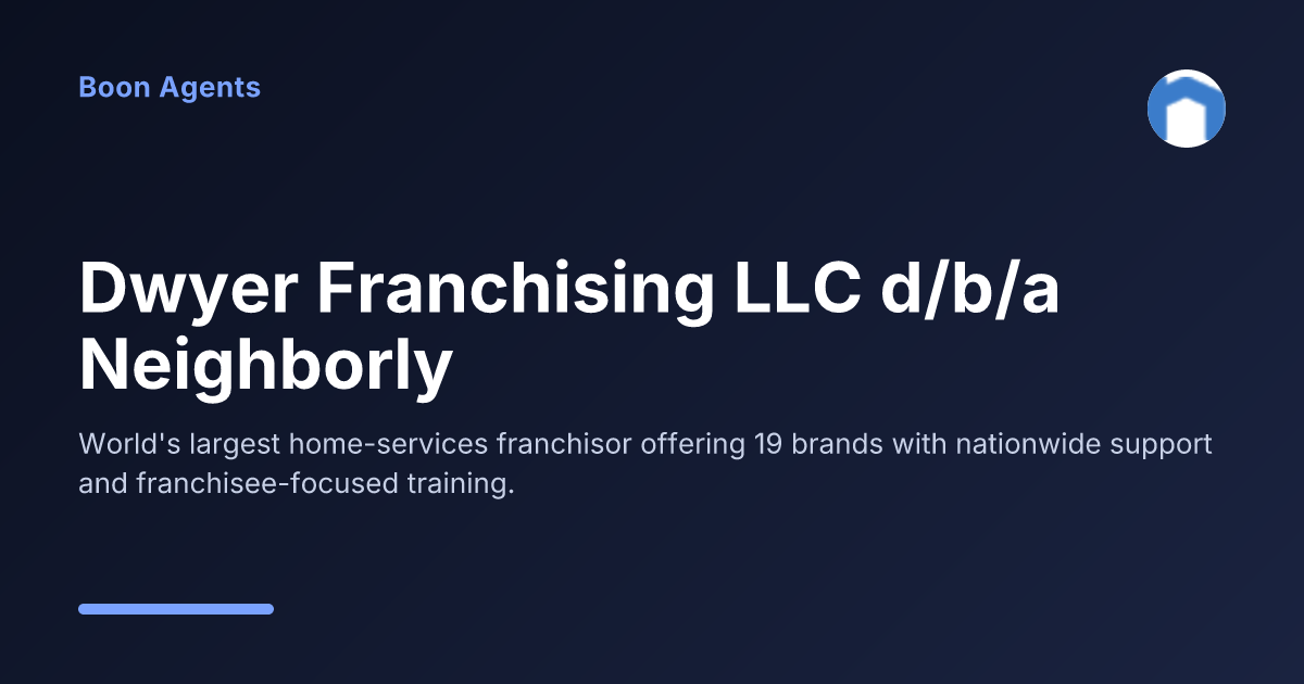 Dwyer Franchising LLC d/b/a Neighborly — company overview