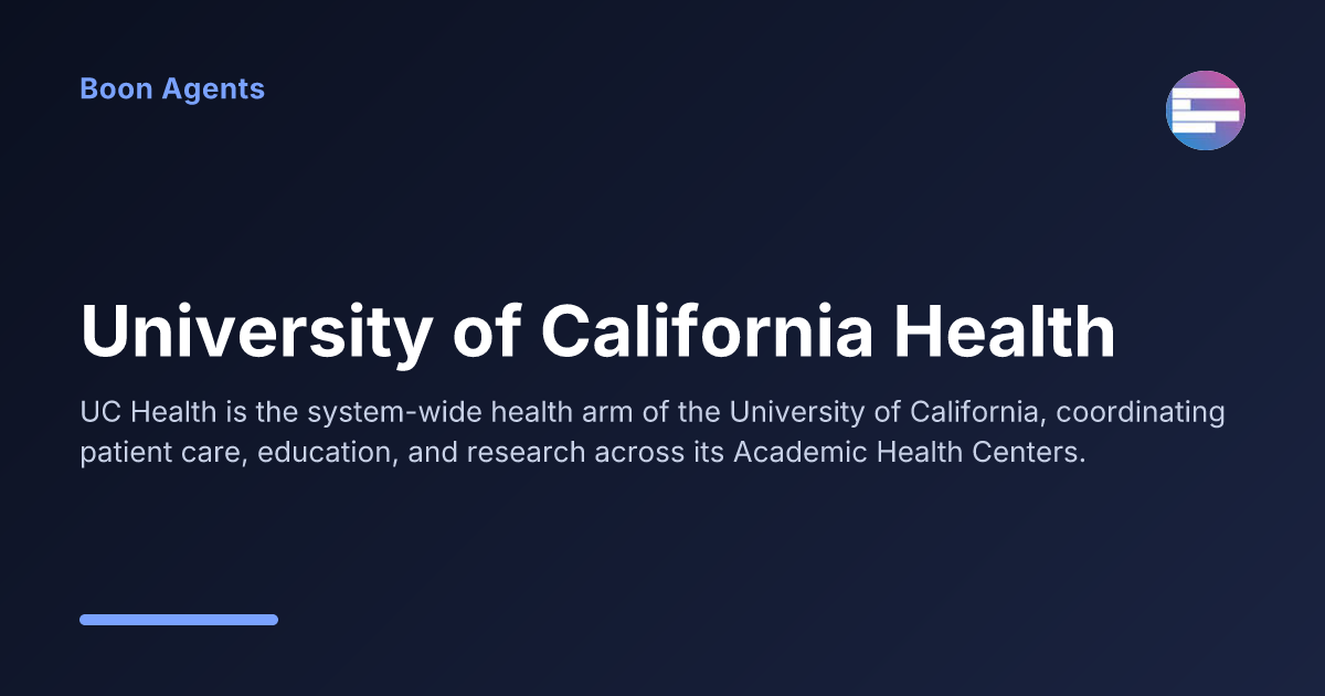 University of California Health — company overview