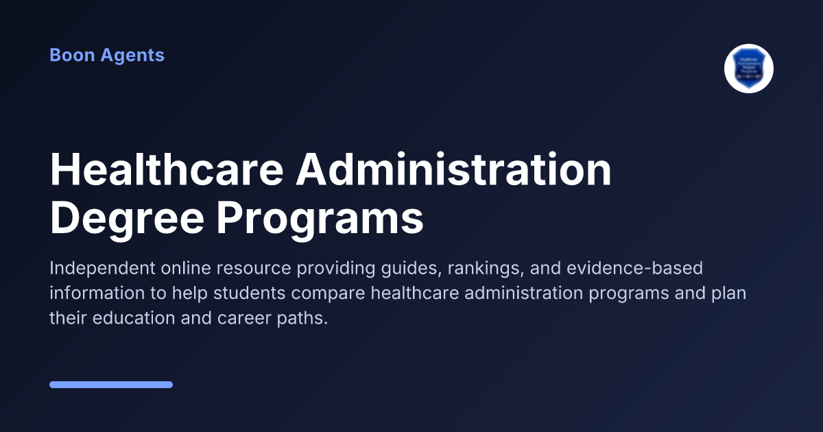 Healthcare Administration Degree Programs — company overview