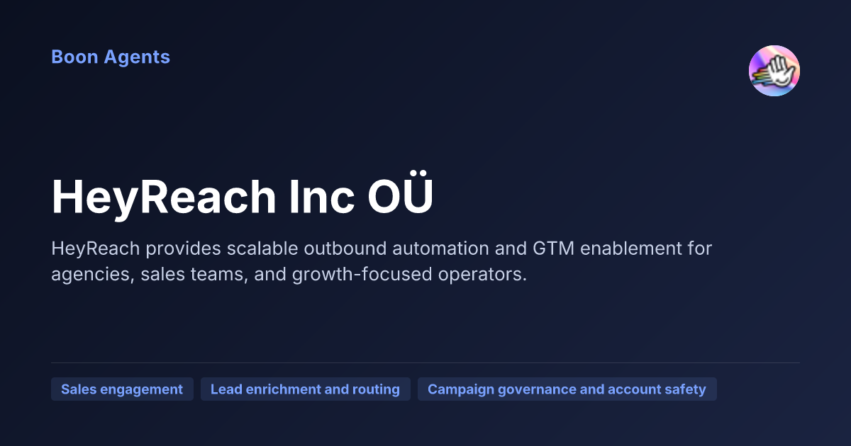 HeyReach Inc OÜ — company overview