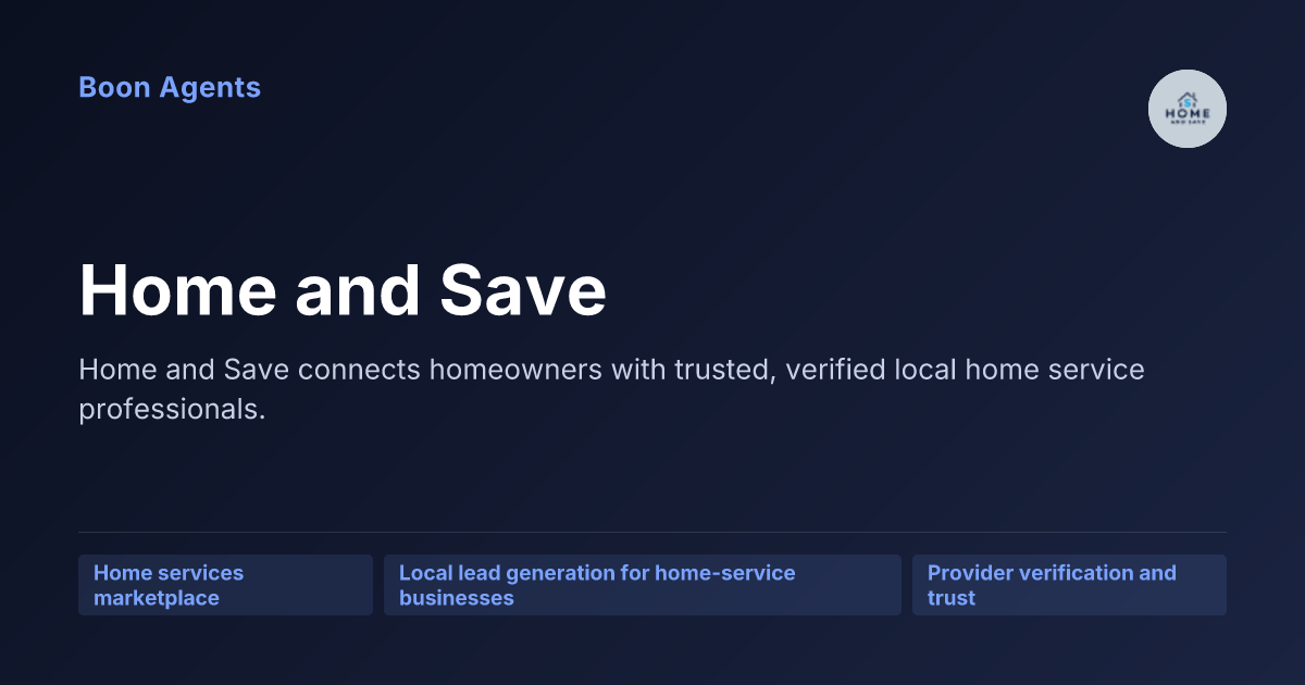 Home and Save — company overview