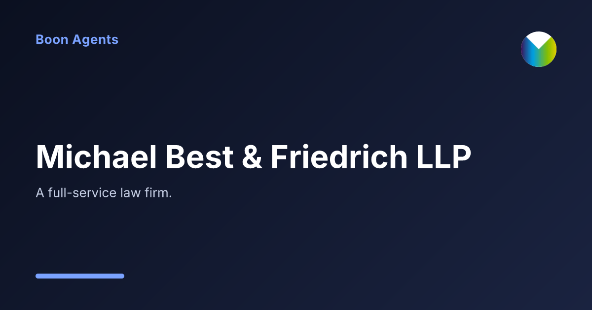Michael Best & Friedrich LLP — company overview