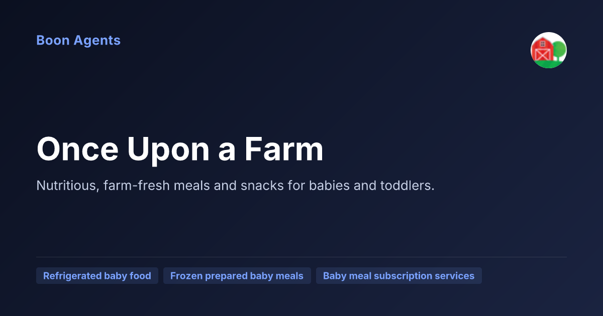 Once Upon a Farm — company overview