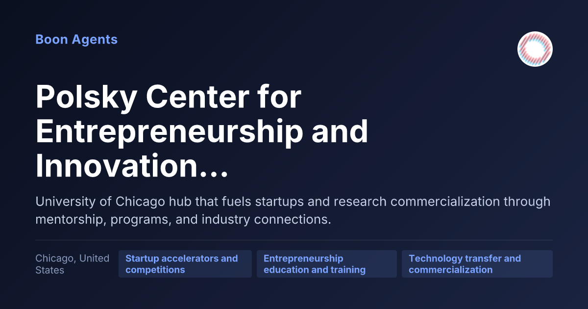 Polsky Center for Entrepreneurship and Innovation at the University of Chicago — company overview