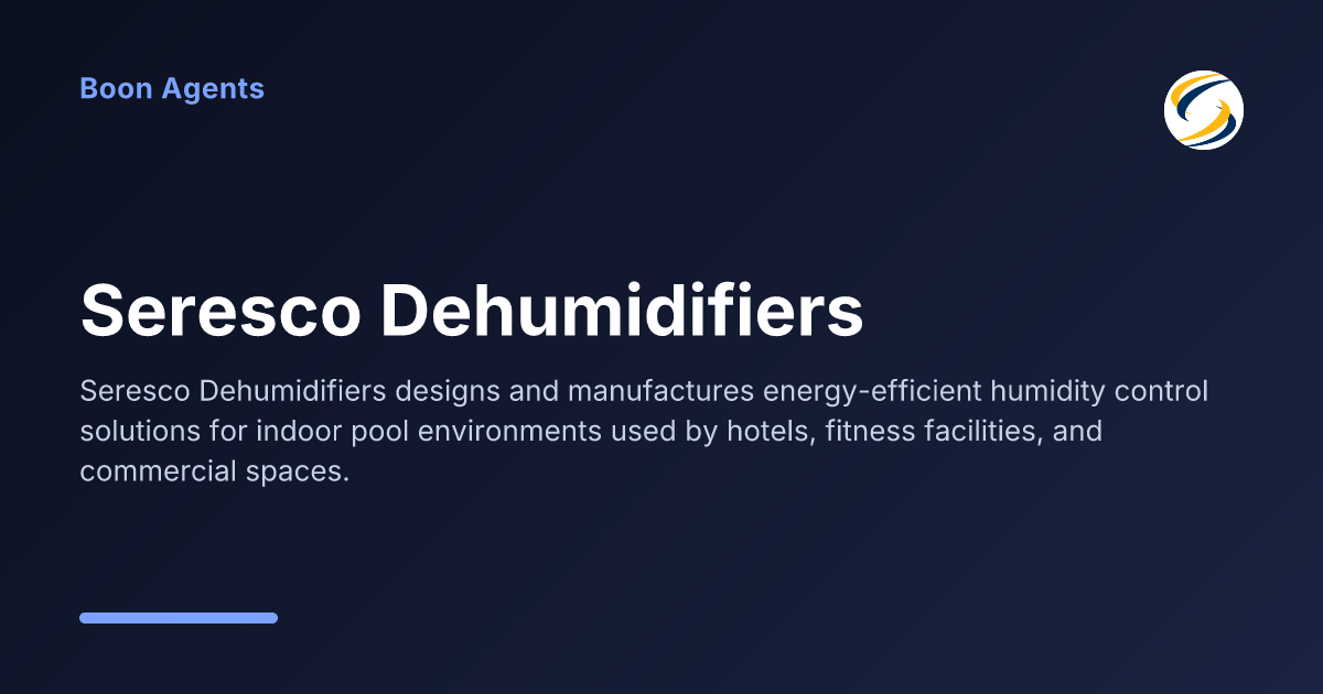 Seresco Dehumidifiers — company overview