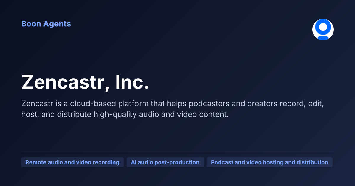 Zencastr, Inc. — company overview